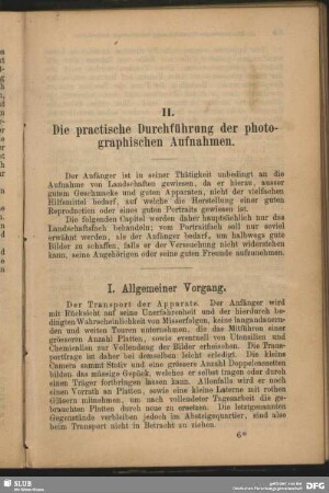 II. Die practische Durchführung der photographischen Aufnahmen.