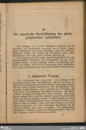II. Die practische Durchführung der photographischen Aufnahmen.
