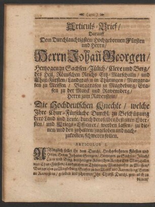 Articuls-Brieff/ Darauff Dem Durchlauchtigsten ... Herrn Johann Georgen/ Hertzogen zu Sachsen ...