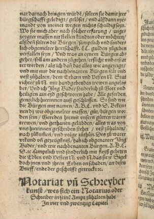Notariat vn[n] Schreyberkunst, wes sich ein Notarius oder Schreiber in seine[m] Ampt zuohalten habe.