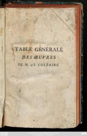 Table Générale Des Œuvres De M. De Voltaire : Sur L'Edition De Genève, in - 8°
