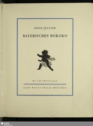 Bayerisches Rokoko : mit 328 Abbildungen