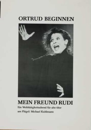 Mein Freund Rudi - ein Wohltätigkeitsabend für alternde Achtundsechziger