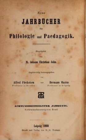 Neue Jahrbücher für Philologie und Pädagogik. 97 = Jg. 38 = Jg. 14. 1868