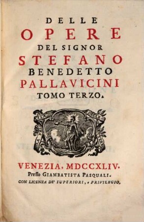 Delle Opere Del Signor Stefano Benedetto Pallavicini, 3