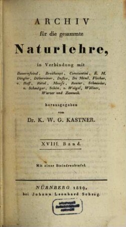 Archiv für die gesammte Naturlehre. 18, 18 (1829)