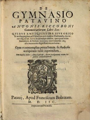 De gymnasio Patavino Antonii Riccoboni Commentariorum libri sex