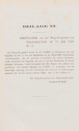 Bijlage XI. Circulaire van het Hoog-Geregtshof van Nederlandsch Indie dd. 15. Julij 1854 No. 2