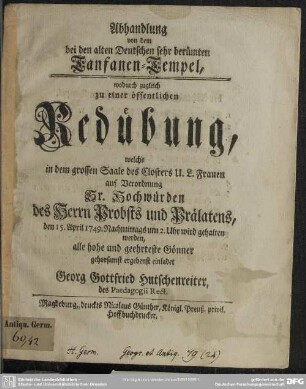 Abhandlung von dem bei den alten Deutschen sehr berümten Tanfanen-Tempel : wodurch zugleich zu einer öffentlichen Redübung ... den 15. April 1749 ... wird gehalten werden