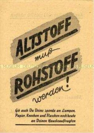 Aufruf der Volkssolidarität zur Sammlung und Abgabe von Altstoffen zur Sekundärrohstoffgewinnung