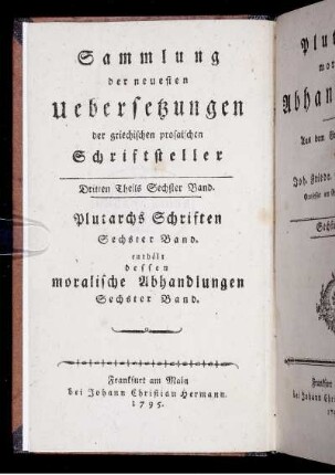 Band 6: Plutarchs moralische Abhandlungen. Sechster Band