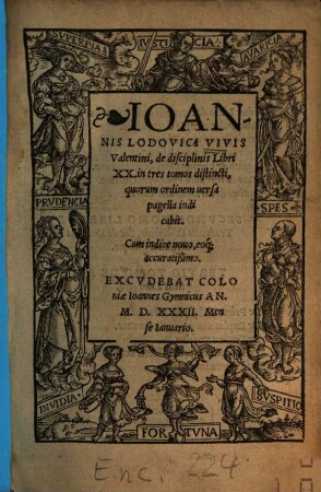 Ioannis Lodovici Vivis Valentini de disciplinis : Libri XX. in tres tomos distincti, ... Cum indice nouo eo[que] accuratißimo
