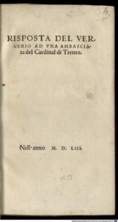 Risposta del Vergerio ad una Ambasciata del Cardinal di Trento