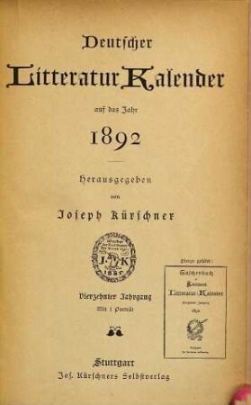 Deutscher Litteratur-Kalender : auf das Jahr .... 14. 1892