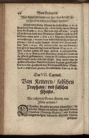 Dat VII. Capittel. Van Ketteren, falschen Propheten, und falschen Christs.