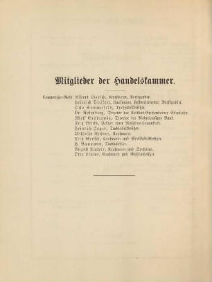 Mitglieder der Handelskammer.