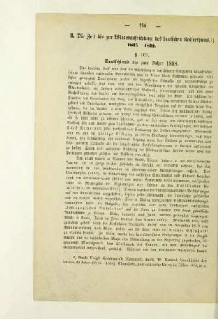 B. Die Zeit bis zur Wiederaufrichtung des deutschen Kaiserthums. 1815-1871