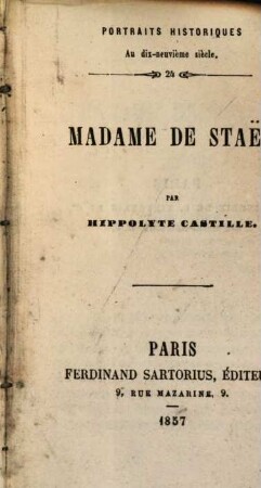Portraits politiques au dix-neuvième siècle, 24. Madame de Stael