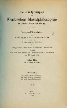 Die Grundprinzipien der Kantischen Moralphilosophie in ihrer Entwickelung ...