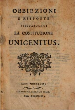 Obiezioni e risposte risguardanti la constituzione Unigenitus