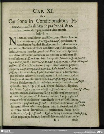Cap. XI. De Cautione in Conditionalibus Fideicommissis haerede praestanda, & Remedio in casu repugnantiae Fideicommissario dato