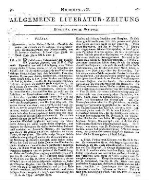 Chemische Annalen für die Freunde der Naturlehre, Arzneygelahrtheit, Haushaltungskunst und Manufakturen. Bd. 1792,1-2. Von L. F. F. v. Crell. Helmstedt: Universitätsbuchh. 1792