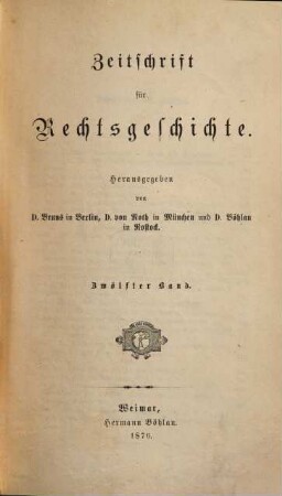 Zeitschrift für Rechtsgeschichte, 12. 1876