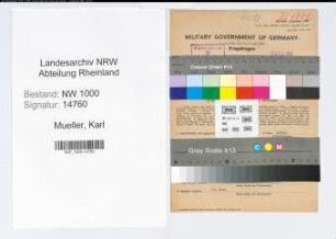 Entnazifizierung Karl Mueller, geb. 14.09.1915 (Laborant)