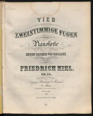 Vier zweistimmige Fugen für das Pianoforte : op. 10