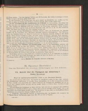 B. Spezial-Berichte über die Thätigkeit der einzelnen Abtheilungen und ihre Arbeiten.