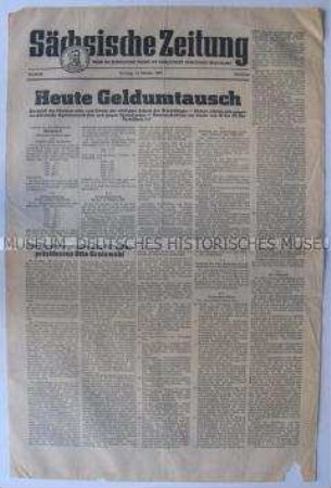 Extrablatt der regionalen Tageszeitung "Sächsische Zeitung" zum Umtausch der Banknoten der DDR in "Mark der Deutschen Notenbank"