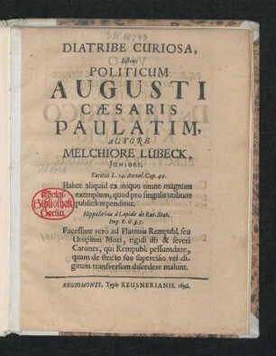 Diatribe Curiosa, Sistens Politicum Augusti Caesaris Paulatim