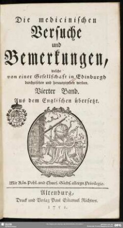4.1751: Die medicinischen Versuche und Bemerkungen, welche von einer Gesellschaft in Edinburgh durchgesehen und herausgegeben werden