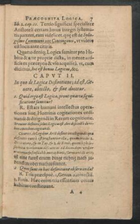 Caput II. In quo de Logicae Definitione; id est, Genere, obiecto, et fine docetur.