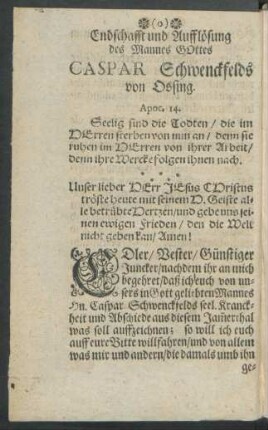 Endschafft und Aufflösung des Mannes Gottes Caspar Schwenckfelds von Ossing.