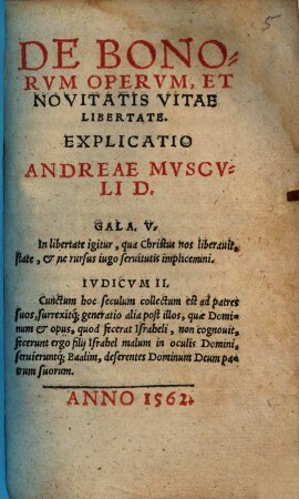 De Bonorvm Opervm, Et Novitatis Vitae Libertate