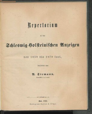 Repertorium zu den Schleswig-Holsteinischen Anzeigen von 1859 bis 1879 incl.