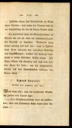 Achtes Kapitel. Welches kein Hagestolz lesen darf.