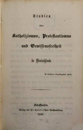 Studien über Katholizismus, Protestantismus und Gewissensfreiheit in Deutschland