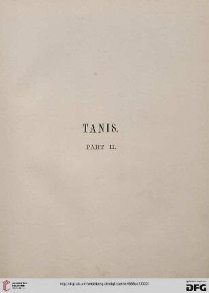 Band 2: Tanis: Part II / Nebesheh (Am) and Defenneh (Tahpanhes) : 1886