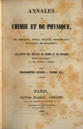 Annales de chimie et de physique. 40. 1854