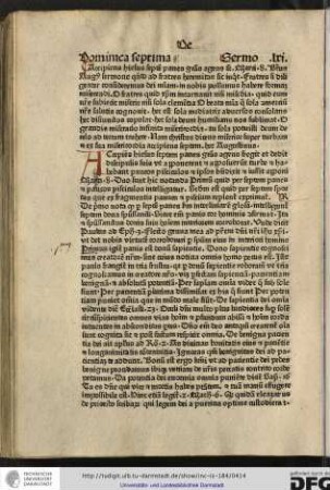 Accipiens Hiesus septem panes... Marci 8. Beatus Augustinus sermone quinto ad fratres Heremitas sic inquit Fratres, si diligenter consideremus... Duo sunt hic notanda, primum quid per septem panes et paucos pisciculos intelligatur...