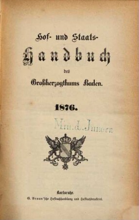 Hof- und Staats-Handbuch des Grossherzogthums Baden. 1876