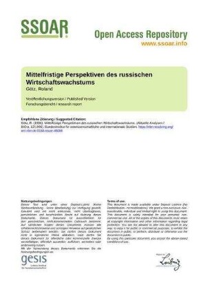 Mittelfristige Perspektiven des russischen Wirtschaftswachstums