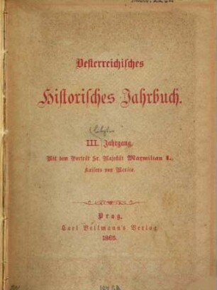 Österreichisches historisches Jahrbuch. 3, 3. 1865