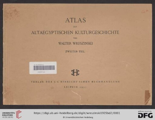 2. Teil: Atlas zur altägyptischen Kulturgeschichte