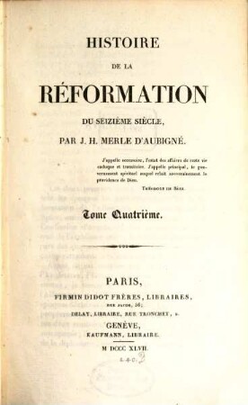Histoire de la réformation du seizième siècle, 4