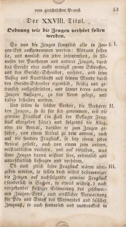 Der XXVIII. Titul. Ordnung wie die Zeugen verhört sollen werden.