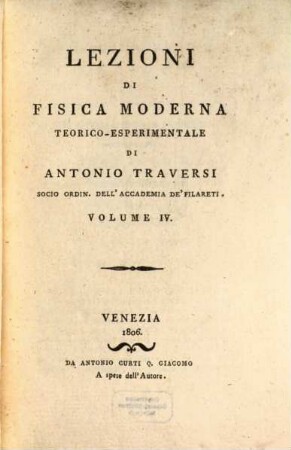 Lezioni di fisica moderna teorico-esperimentale, 4. (1806). - 483 S. : 6 Ill.