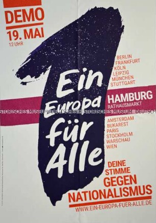 Plakataufruf der Bürgerbewegung Campact e. V. für eine bundesweite Demonstration gegen Nationalismus im Vorfeld der Europawahlen im Mai 2019 - Hamburg, Rathausmarkt